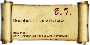 Buchholz Tarziciusz névjegykártya